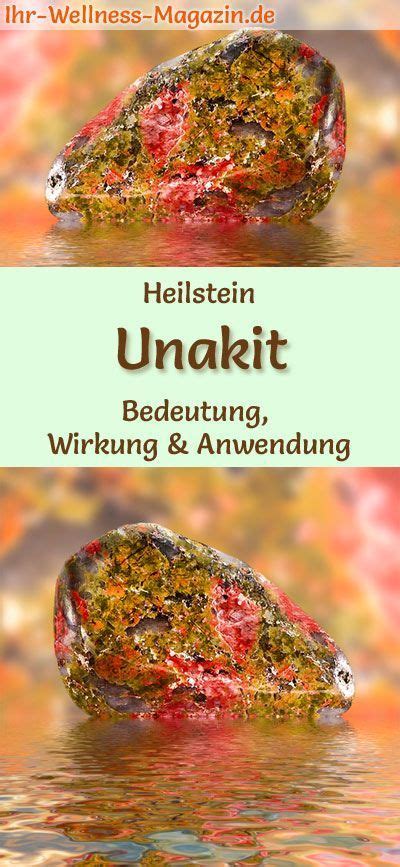 Unakit Wirkung & Bedeutung